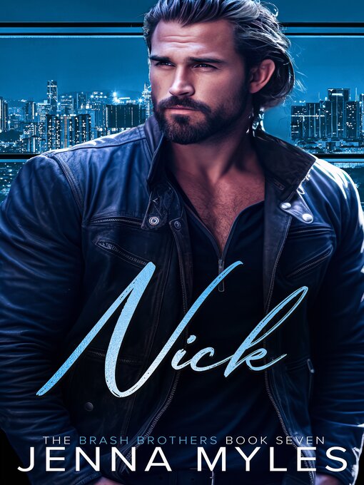 Title details for Nick by Jenna Myles - Available